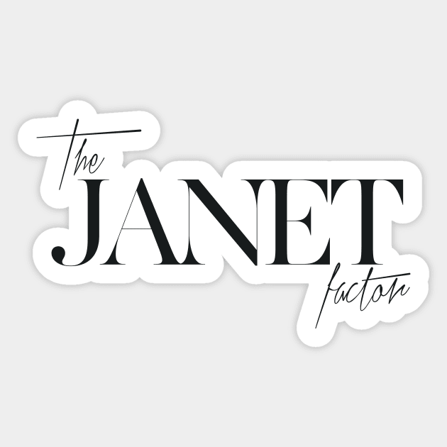 The Janet Factor Sticker by TheXFactor